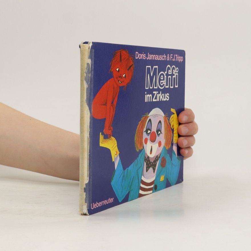 Doris Jannausch Meffi im Zirkus