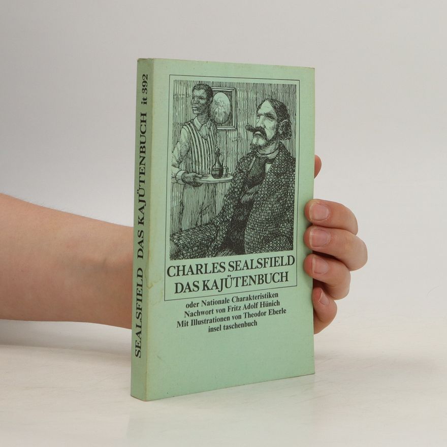 Charles Sealsfield Das Kajütenbuch