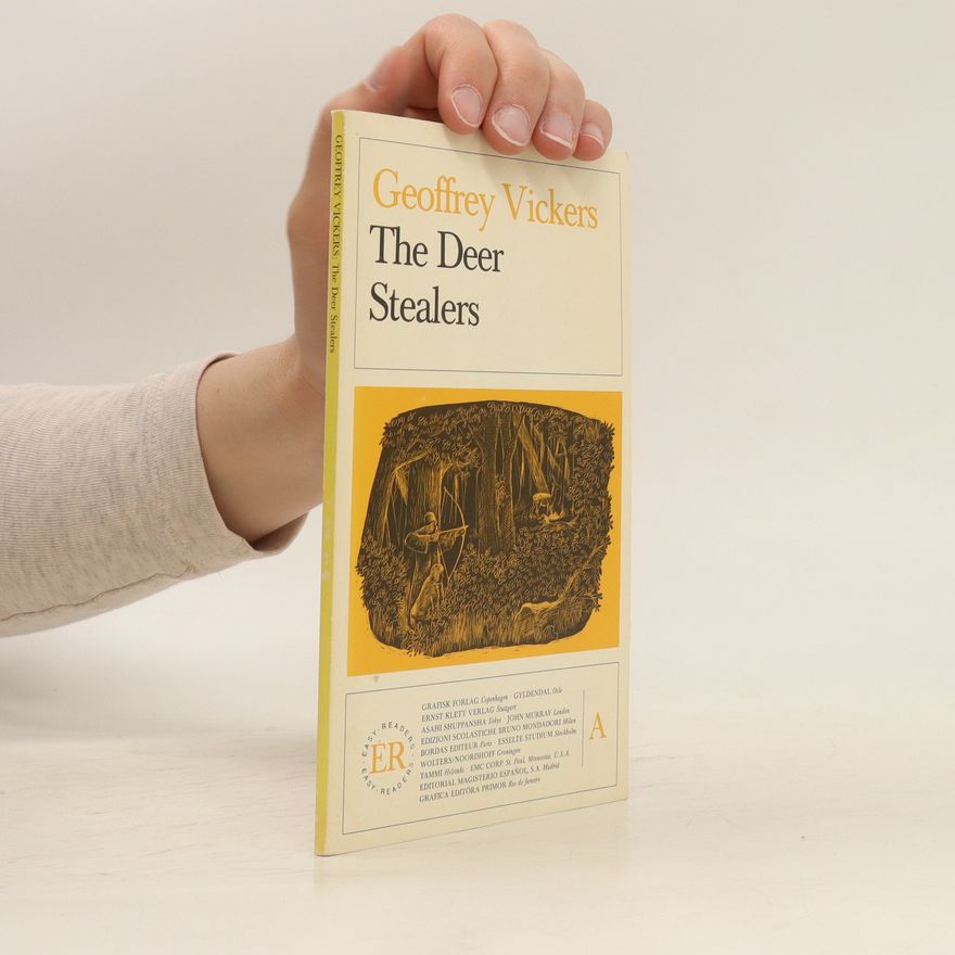 Geoffrey Vickers The Deer Stealers