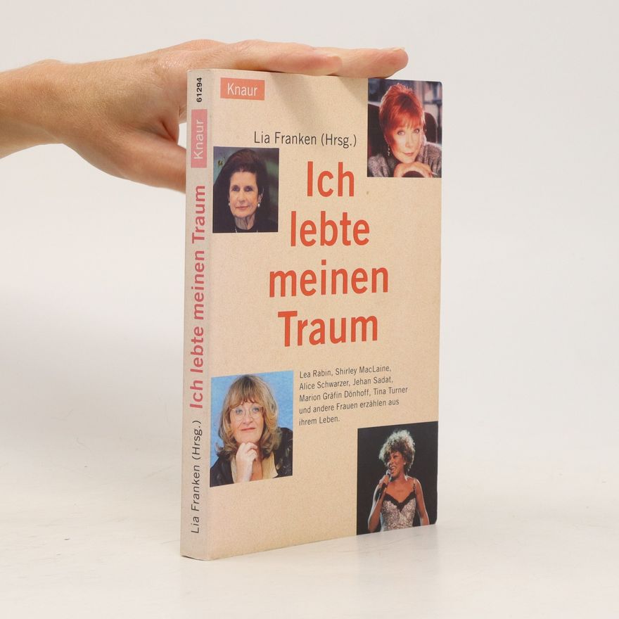 Lia Franken Ich lebte meinen Traum