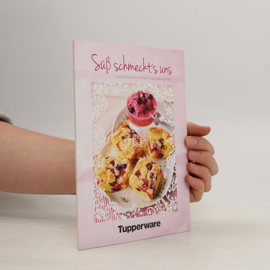 Kolektiv autorů Süß schmeckt´s uns