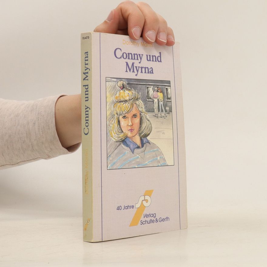 Dorothy Martin Conny und Myrna