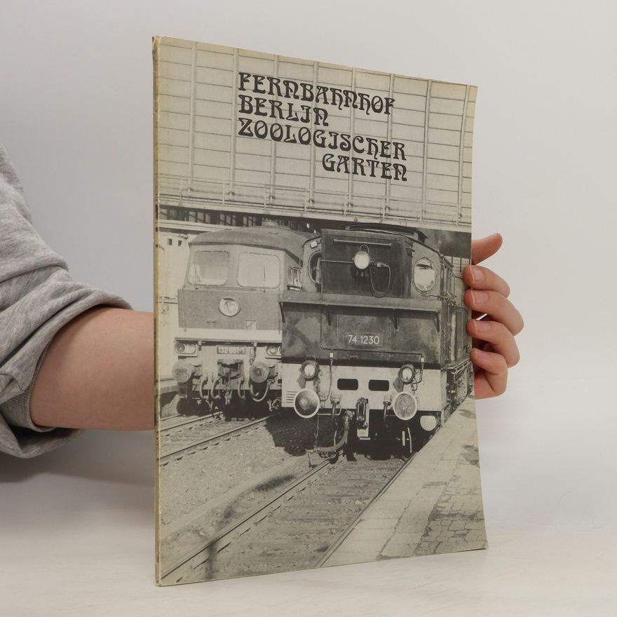 Various authors Fernbahnhof Berlin Zoologischer Garten