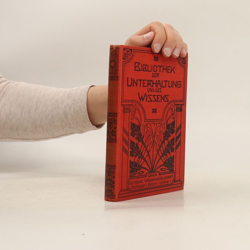 Autorenkollektiv Bibliothek der Unterhaltung und de Wissens, Zweiter Band