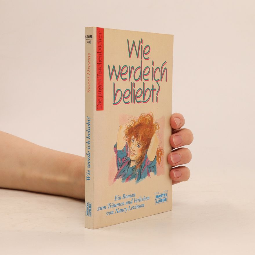 Nancy Smiler Levinson Wie werde ich beliebt?