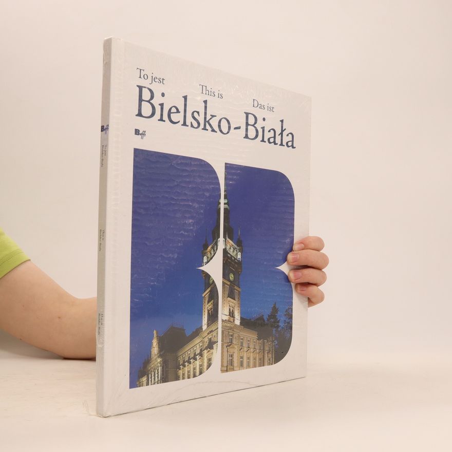 Wojciech Krynski To jest, this is, das ist Bielsko-Biała