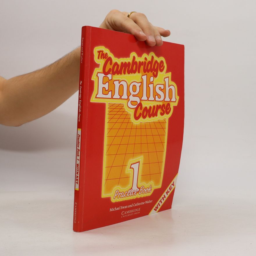 Paul Carne The Cambridge English Course - Practice Book 1 with Key