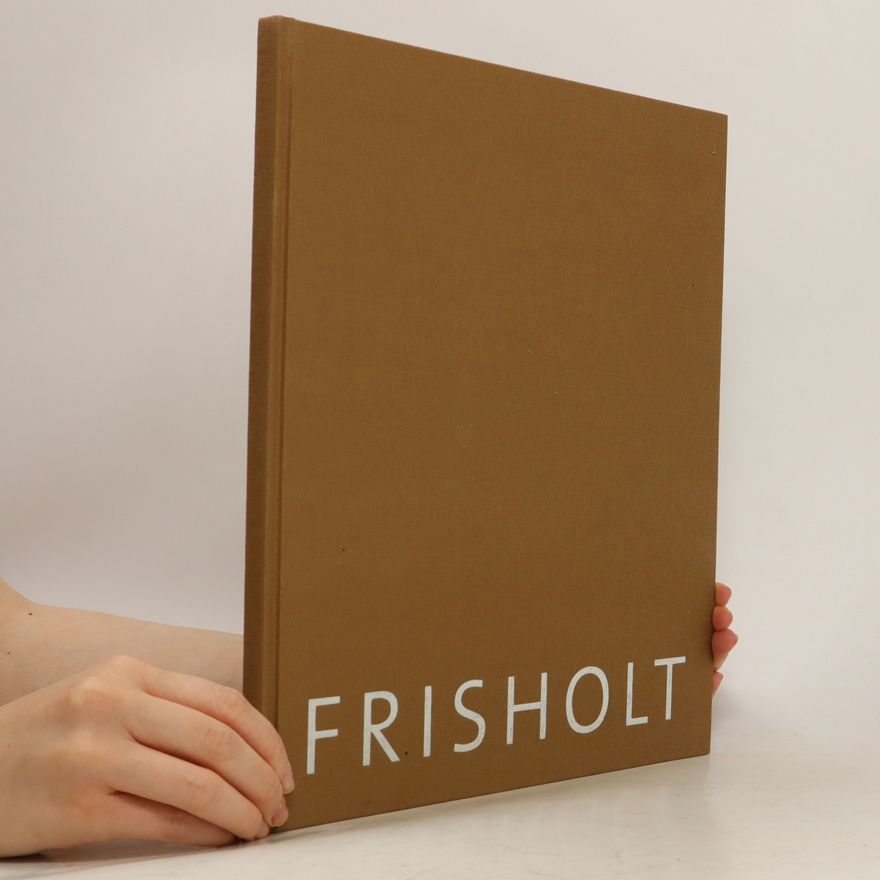 Kolektiv autorů Frisholt
