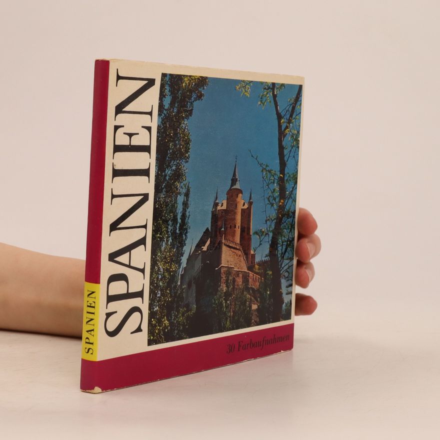 Autorenkollektiv Spanien. 30 Farbaufnahmen