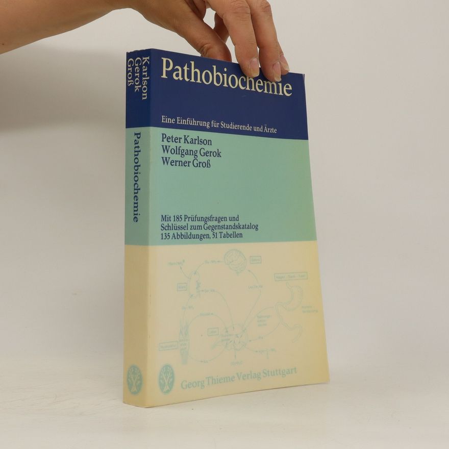 Peter Karlson Pathobiochemie