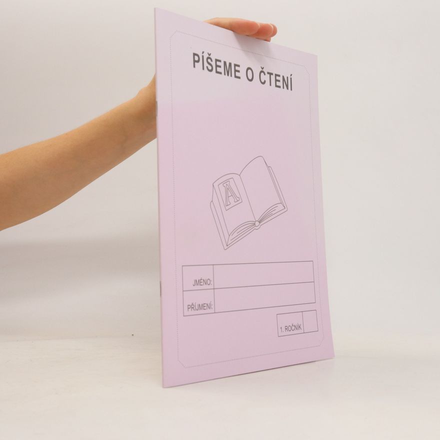 Collectif d'auteurs Píšeme o čtení. Školní sešit pro 1. ročník ZŠ