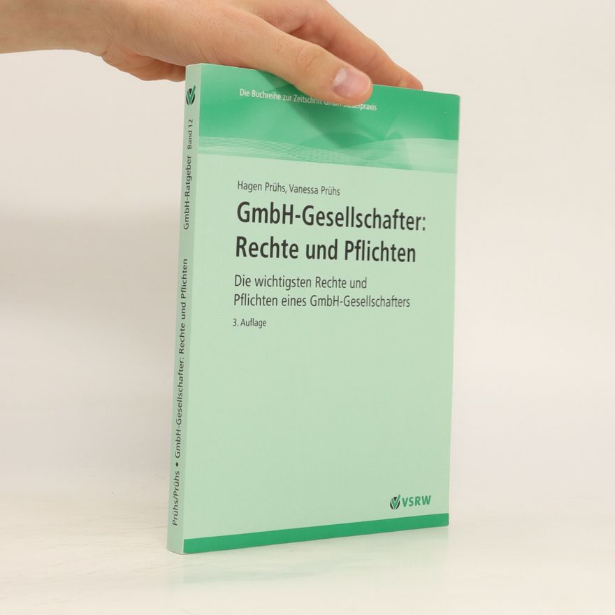Hagen Prühs GmbH-Gesellschafter: Rechte und Pflichten