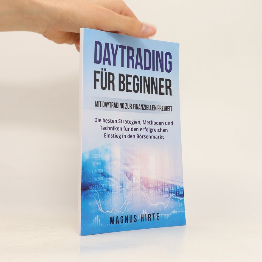 Magnus Hirte Daytrading für Beginner
