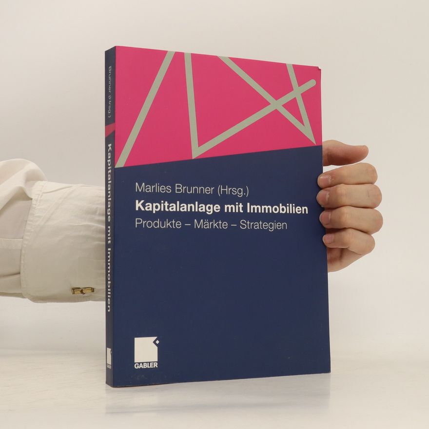 Marlies Brunner Kapitalanlagen mit Immobilien
