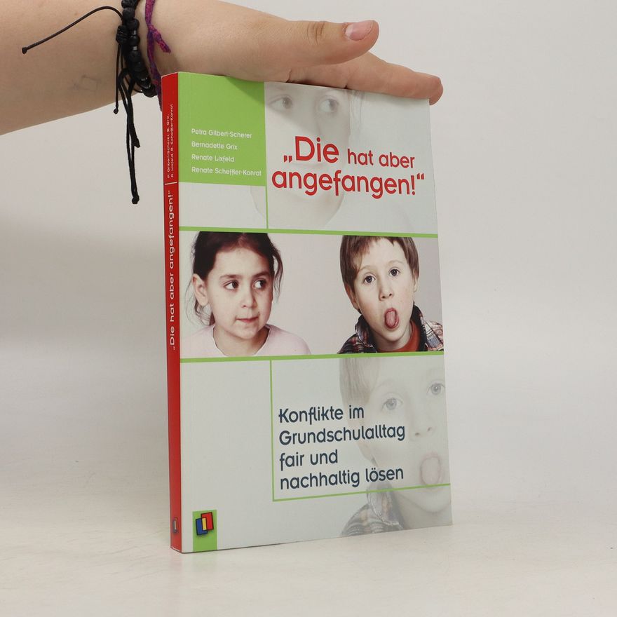 Petra Gilbert-Scherer "Die hat aber angefangen!"