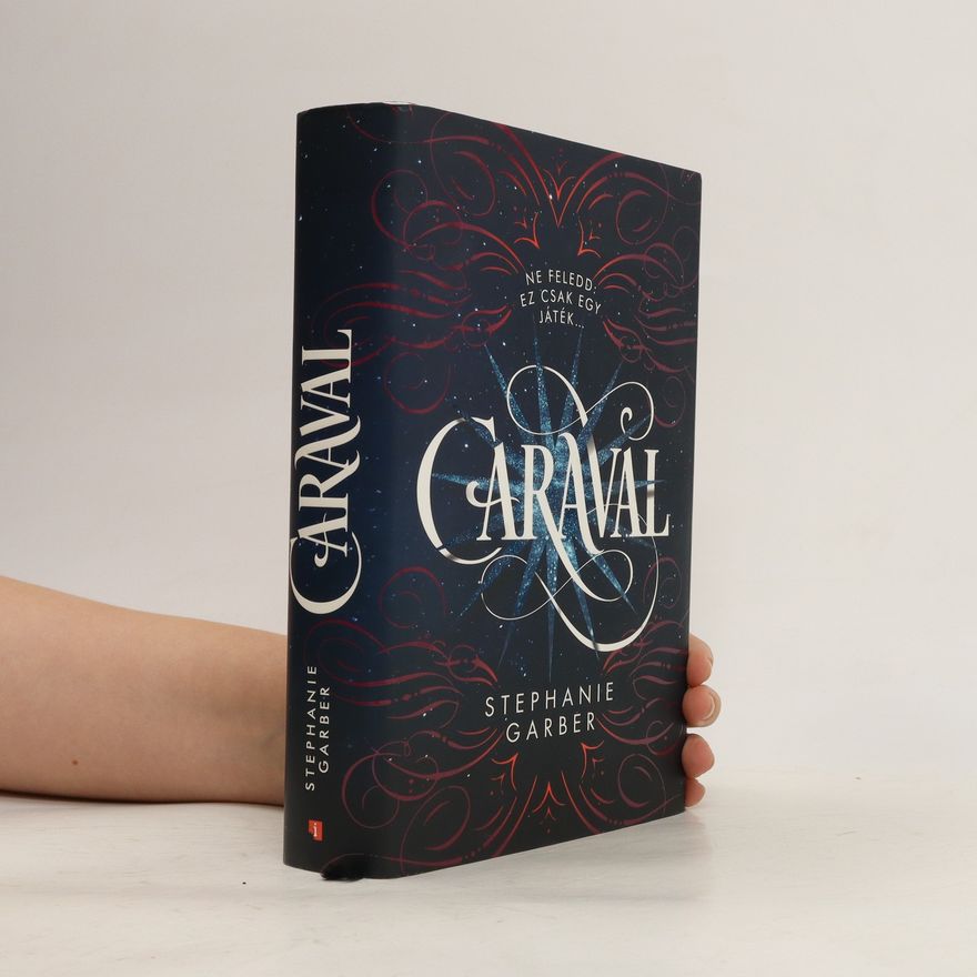 Stephanie Garber Caraval