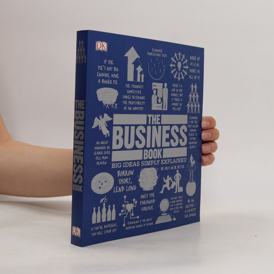 Autores varios The Business Book. Big Ideas Simply Explained