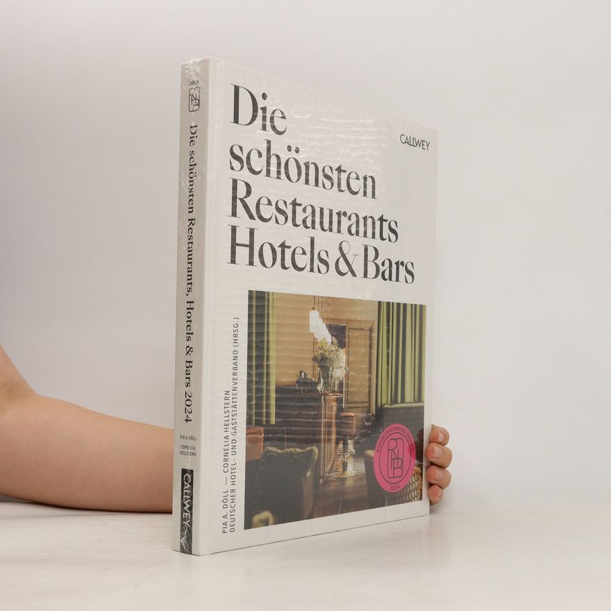 Pia A. Döll Die schönsten Restaurants, Hotels & Bars 2024