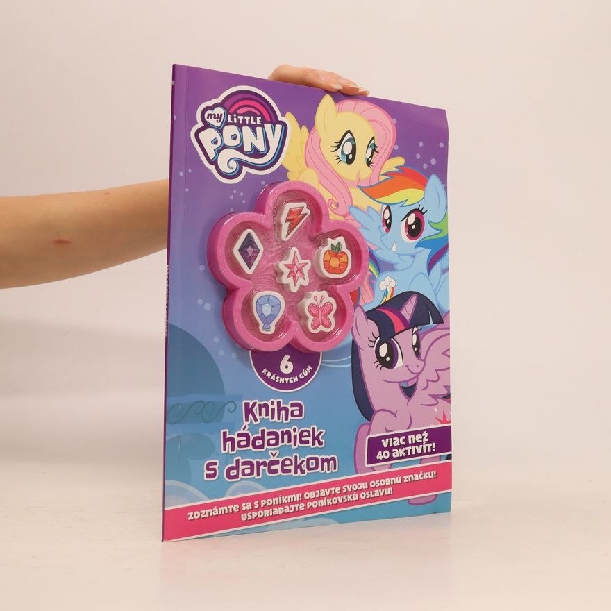 Autorenkollektiv My little Pony: Kniha hádaniek s darčekom