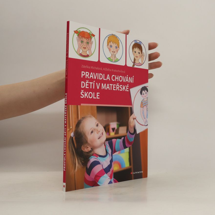 Zdeňka Michalová Pravidla chování dětí v mateřské škole