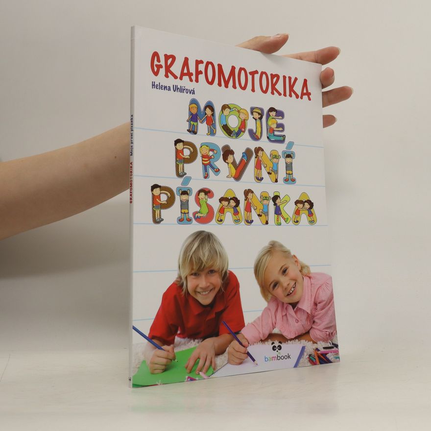 Helena Uhlířová Grafomotorika - Moje první písanka