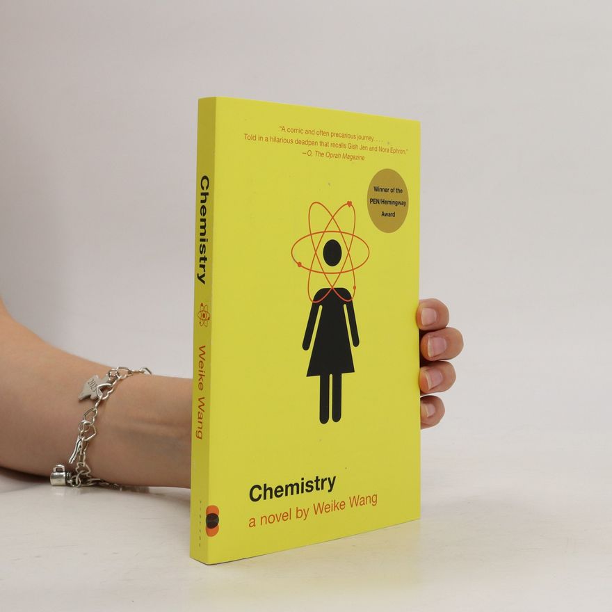 Weike Wang Chemistry