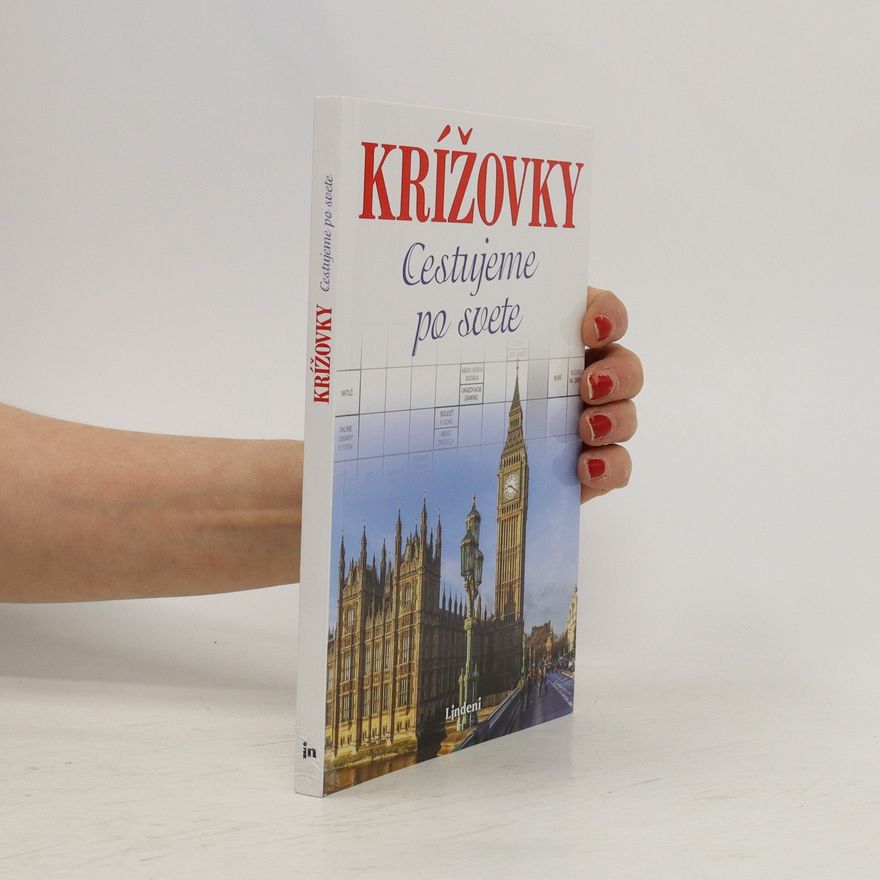 Various authors Krížovky. Cestujeme po svete