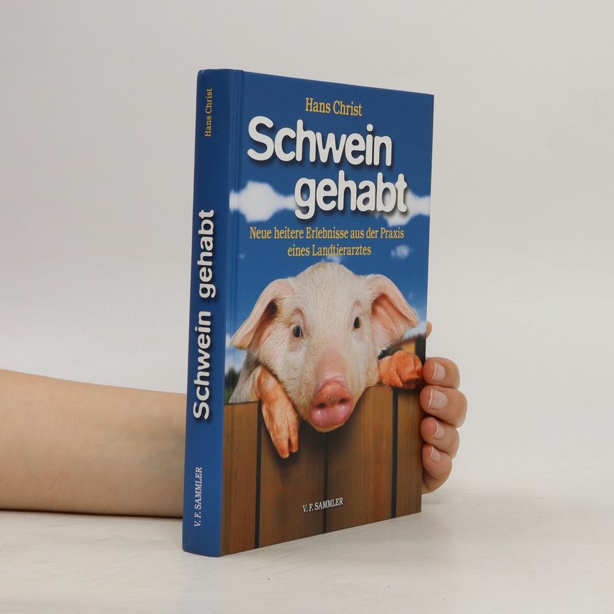 Hans Christ Schwein gehabt