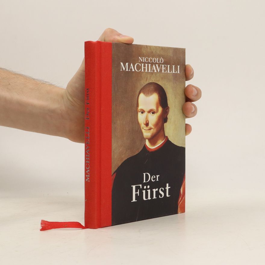 Niccolò Machiavelli Der Fürst