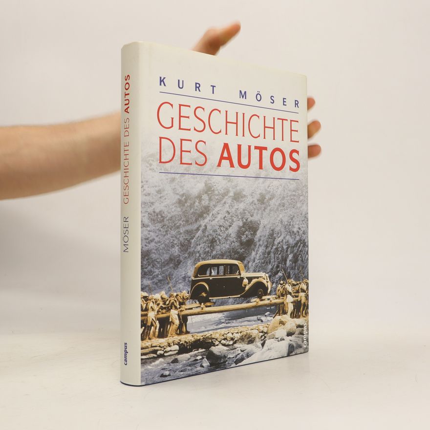 Kurt Möser Geschichte des Autos