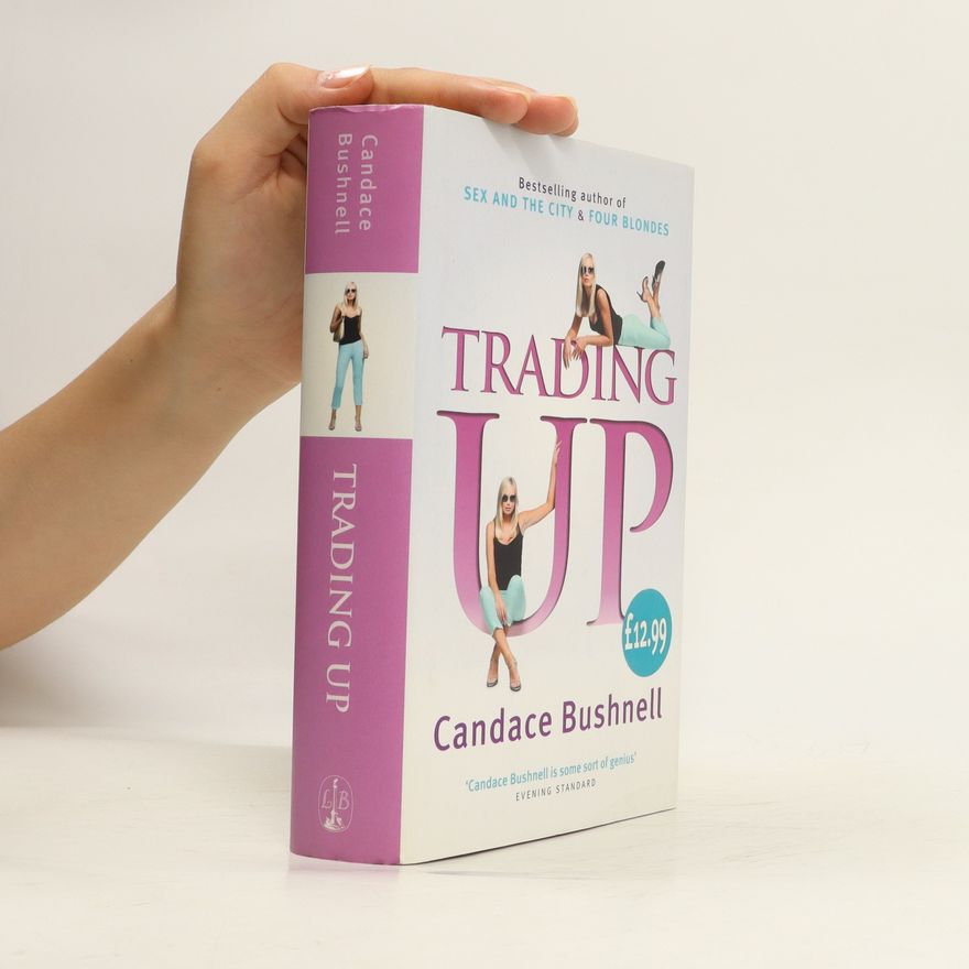 Candace Bushnell Trading Up