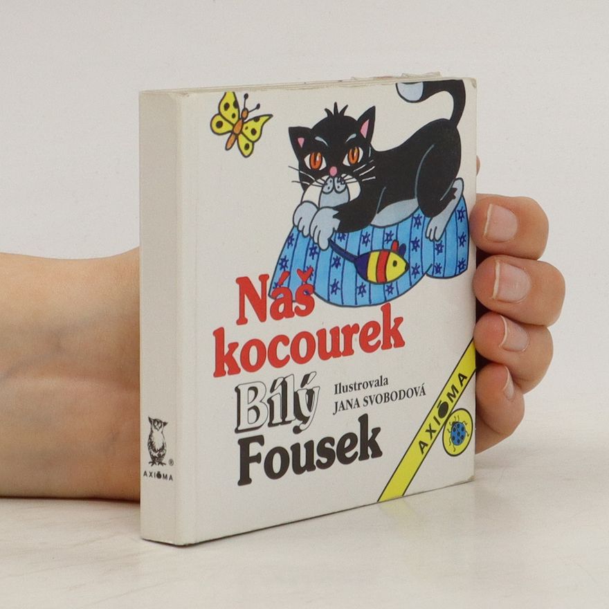 Jana Svodobová Náš kocourek Bílý Fousek