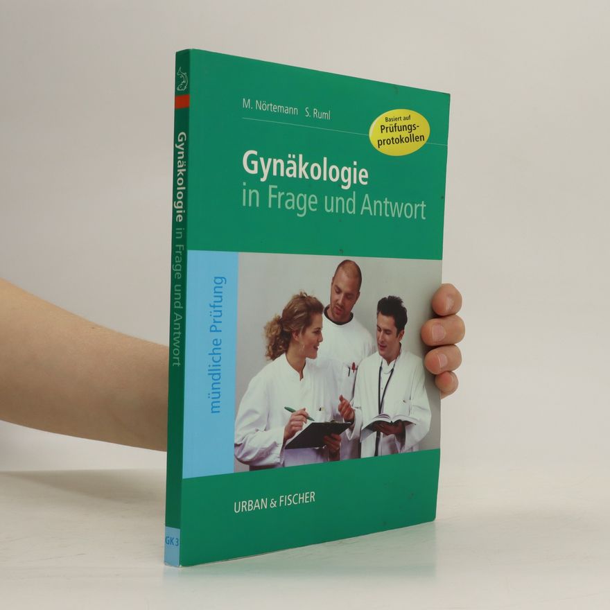 Matthias Nörtemann Gynäkologie in Frage und Antwort