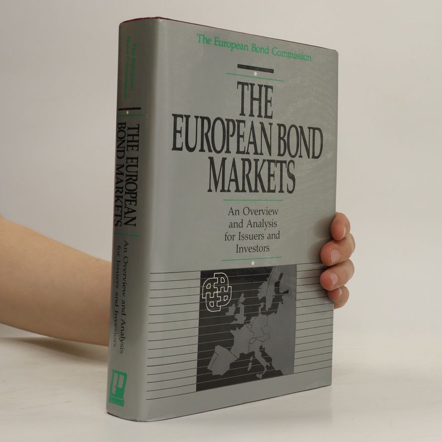 Kolektiv autorů The European Bond Markets