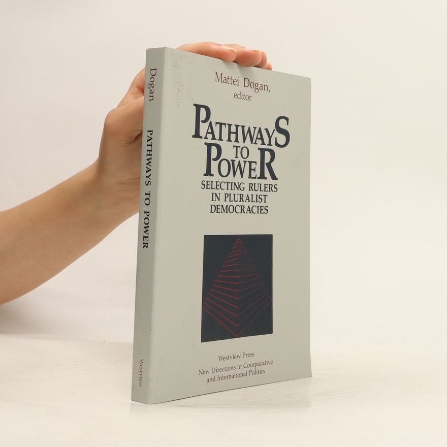 Mattei Dogan Pathways To Power