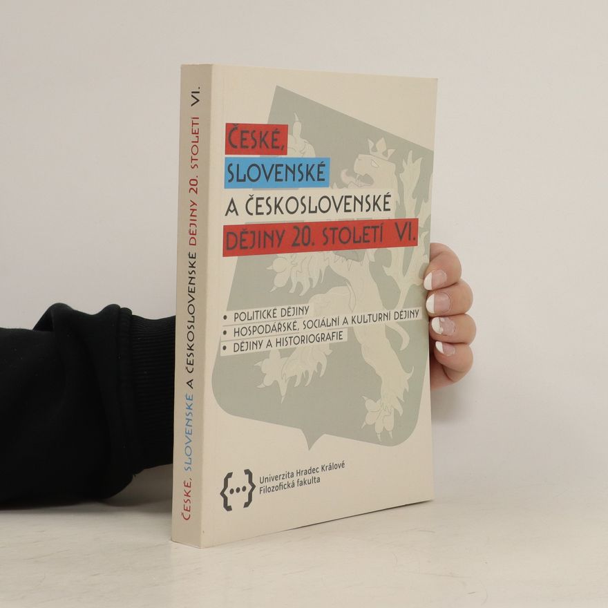 Sylva Sklenářová České, slovenské a československé dějiny 20. století VI.