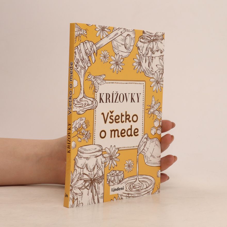 Anna Kolčiterová Křížovky. Všetko o mede