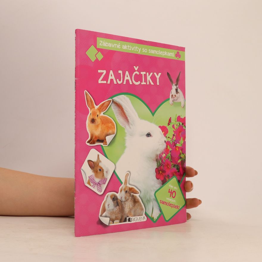 Kolektív autorov Zajačiky. Zábavné aktivity se samolepkami