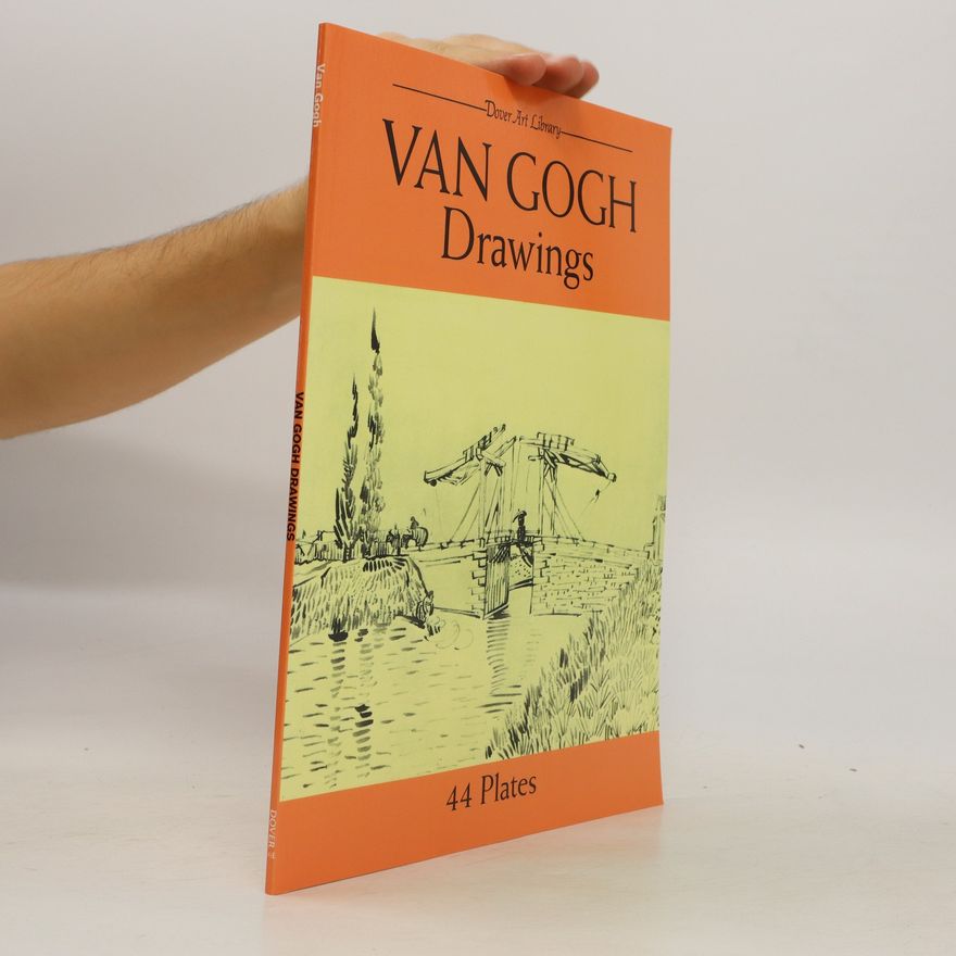 Vincent van Gogh Van Gogh Drawings