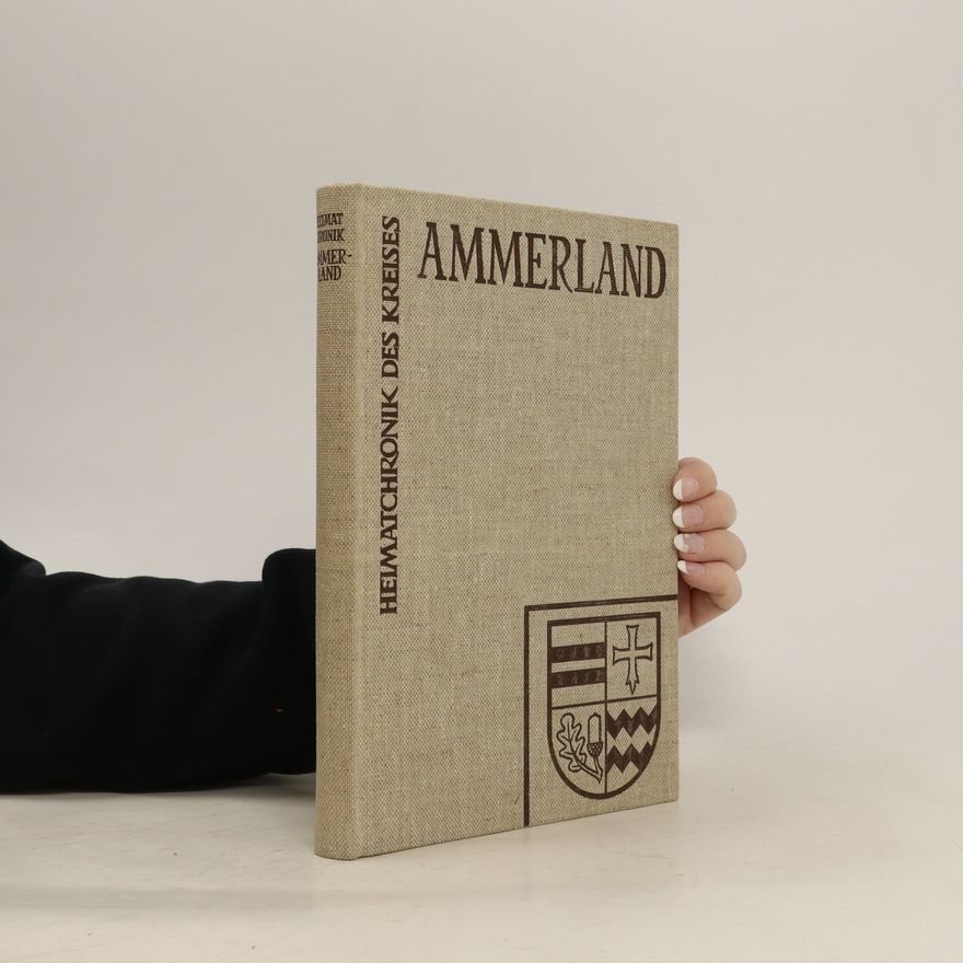 Various authors Heimatchronik des Kreises. Ammerland