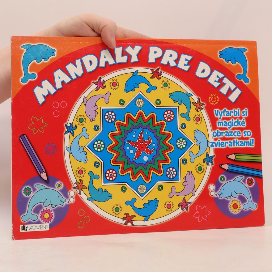 Kolektiv autorů Mandaly pre deti