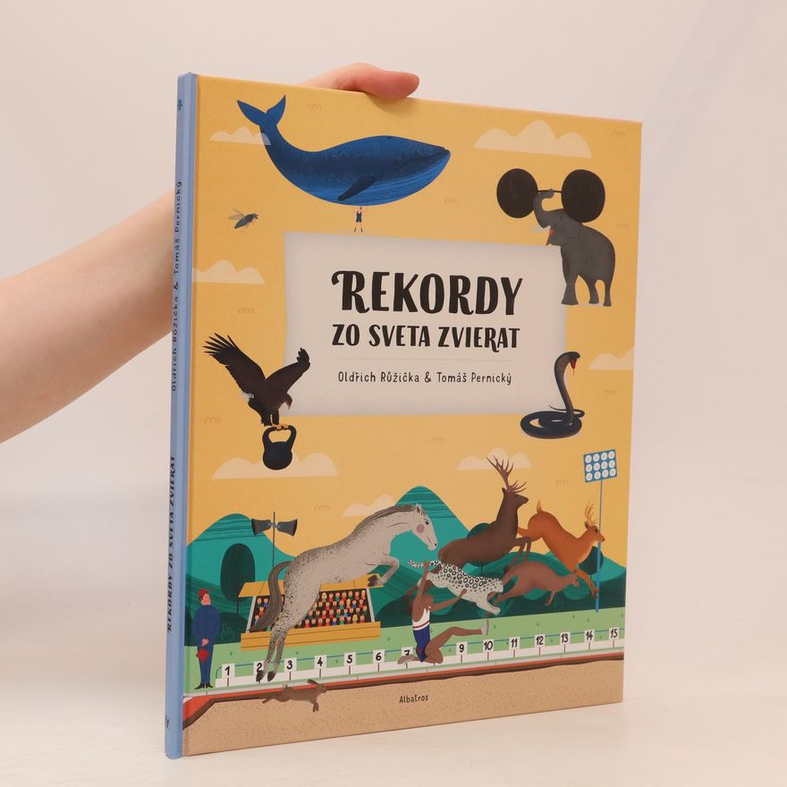 Mária Haraštová Rekordy zo sveta zvierat