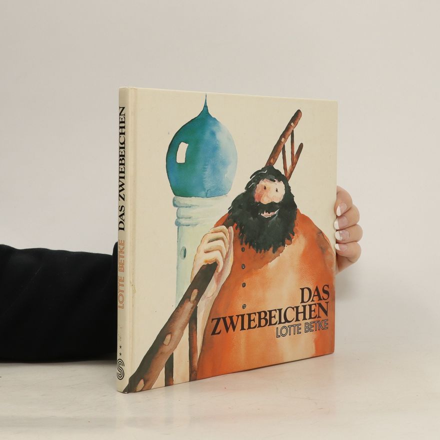 Lotte Betke Das Zwiebelchen