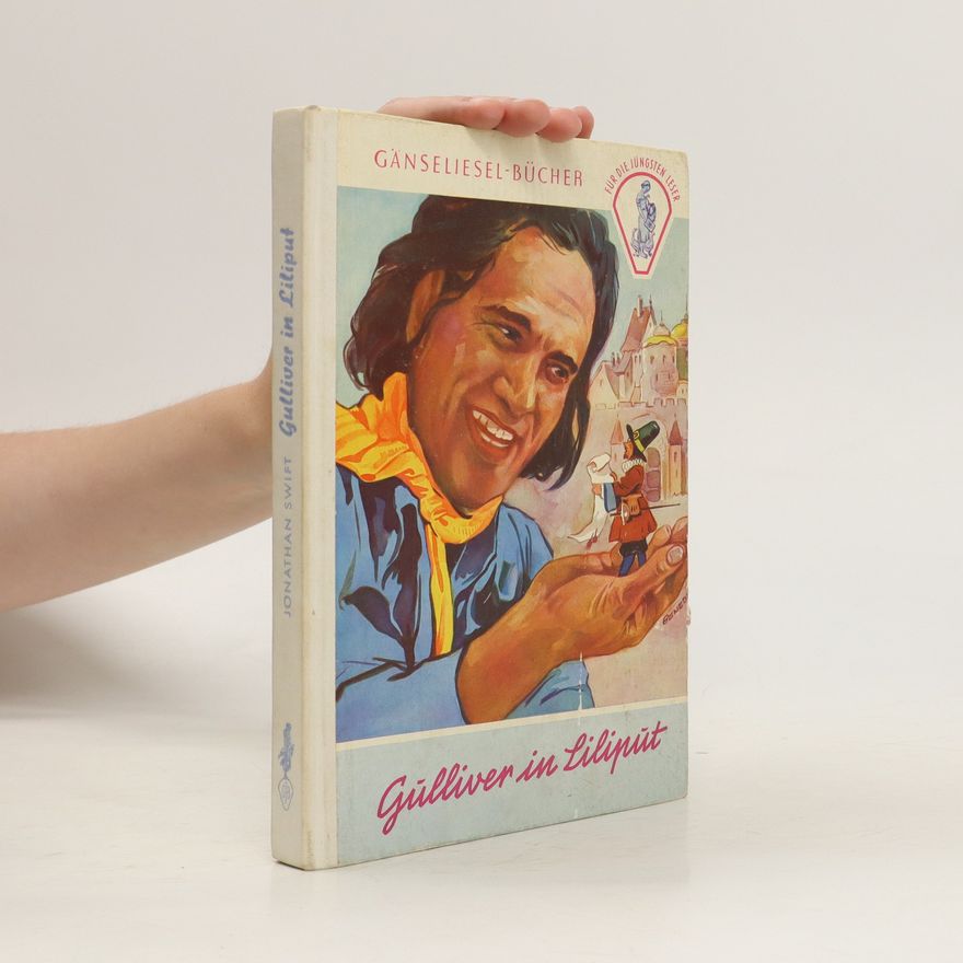 Jonathan Swift Gülliver in Lilipüt