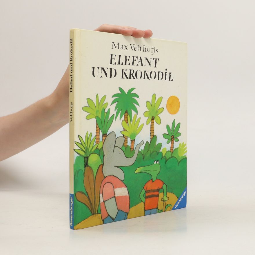 Max Velthuijs Elefant und Krokodil