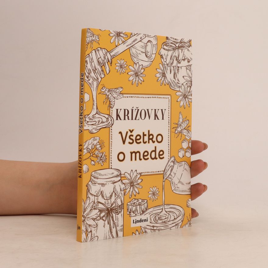 Lindeni Křížovky. Všetko o mede