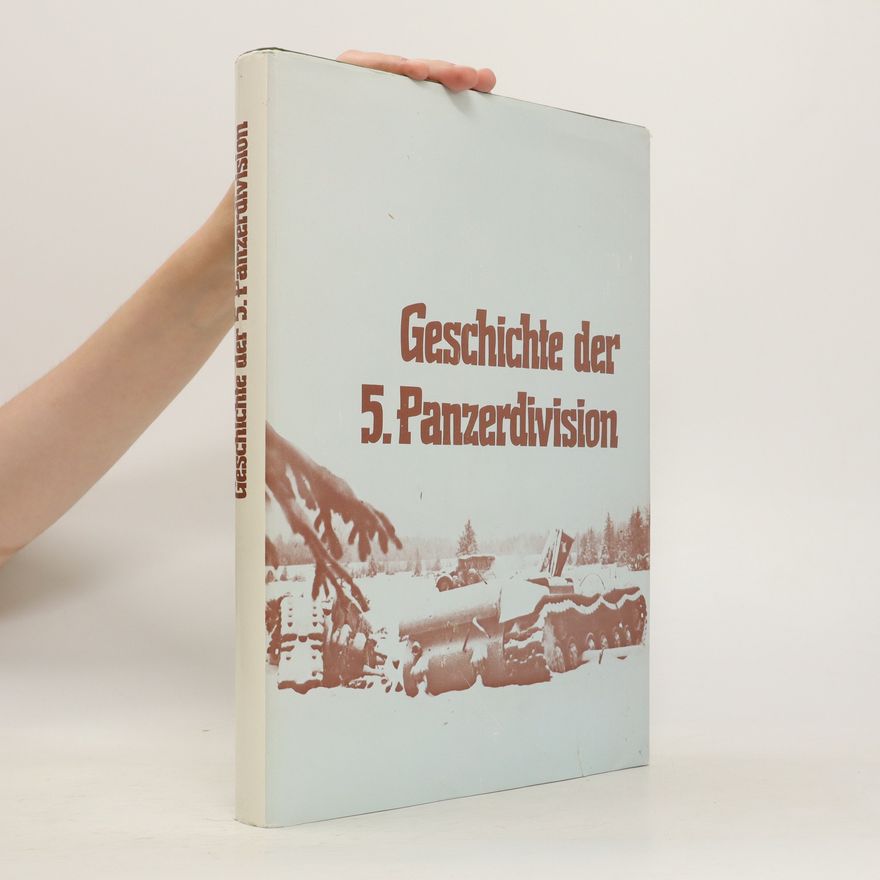 Autorenkollektiv Geschichte der 5. Panzerdivision