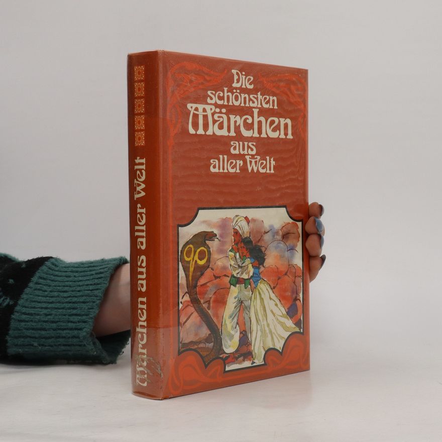 Various authors Die schönsten Märchen aus aller Welt