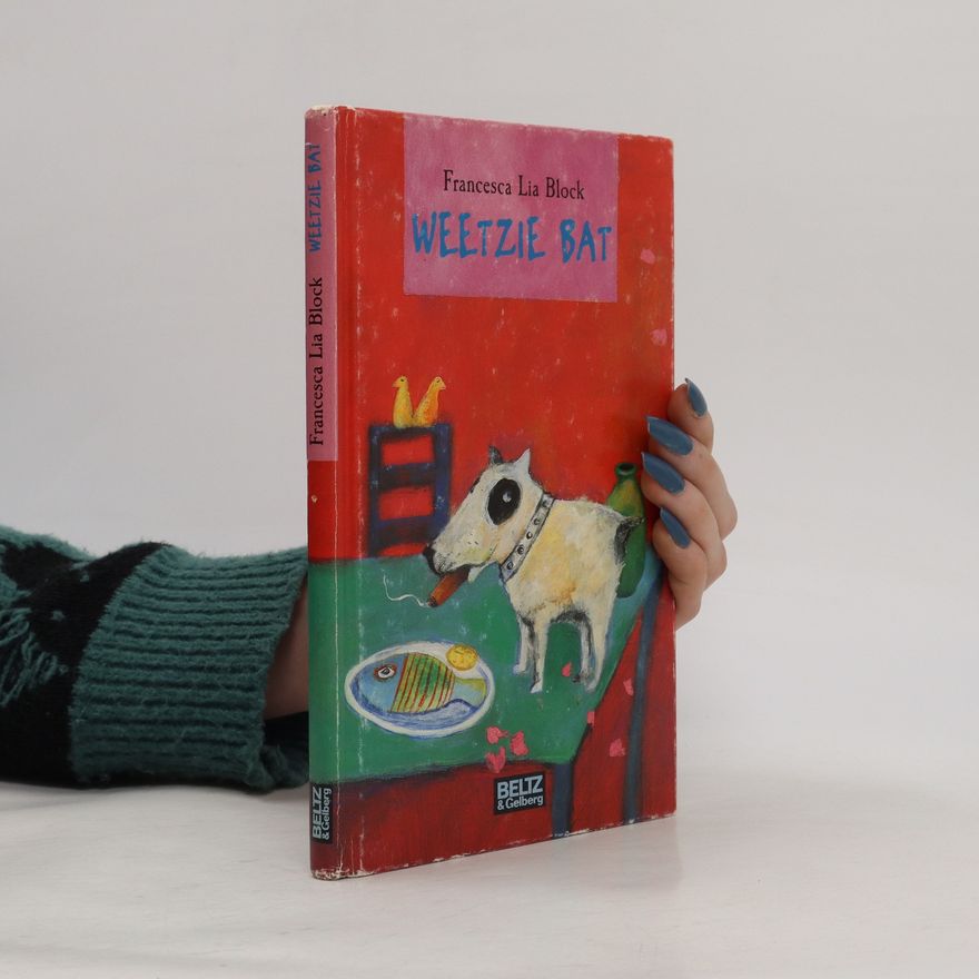 Francesca Lia Block Weetzie Bat