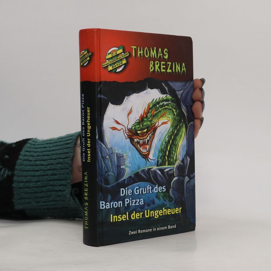Thomas Brezina Die Gruft des Baron Pizza